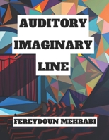 Auditory Imaginary Line: Acting and Directing in Auditory and Radio Drama 1220430579 Book Cover