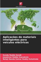 Aplicações de materiais inteligentes para veículos eléctricos (Portuguese Edition) 6207594053 Book Cover