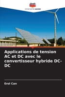 Applications de tension AC et DC avec le convertisseur hybride DC-DC 6205320703 Book Cover