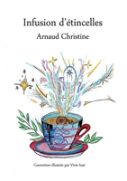 Infusion d'étincelles: Tome 1 (French Edition) 2322573612 Book Cover