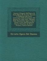 Statuti E Regesti Dell'Opera Di Santa Maria Di Orvieto: Raccolti E Pubblicati Nel Sesto Centenario Dalla Fondazione Del Duomo Da Luigi Fumi, Membro ... Storico-Giuridica Di Roma 1141267608 Book Cover