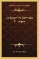 An Essay on Newton's "Principia," 1017069190 Book Cover