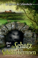 Im Herzen der Schlosshecke: Der Schatz im Schäferbrunnen B08MSLXLZG Book Cover