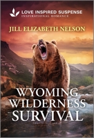 Wyoming Wilderness Survival 1335980709 Book Cover