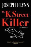 The K Street Killer 0983797536 Book Cover