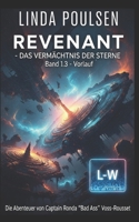 Revenant - Das Vermächtnis der Sterne: Vorlauf: Band 1.3 B0FCRRJK4C Book Cover