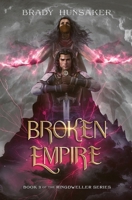 Broken Empire: Ringdweller Series #3 B0CPPTB7N9 Book Cover