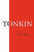 TONKIN (Unabridged) 1439264147 Book Cover