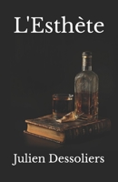 L'Esthète (French Edition) B0D2VYVJLB Book Cover