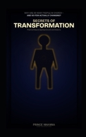 SECRETS OF TRANSFORMATION: Practical Steps to Spiritual Growth and Maturity B0H1LR8JQF Book Cover
