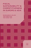 Fiscal Sustainability and Competitiveness in Europe and Asia 1137406968 Book Cover