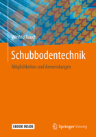 Schubbodentechnik : M?glichkeiten und Anwendungen 3658315024 Book Cover