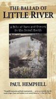 The Ballad of Little River: A Tale of Race and Restless Youth in the Rural South 0684856824 Book Cover