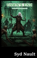 Dawn's End (Ashram Stormrider) 1069476102 Book Cover