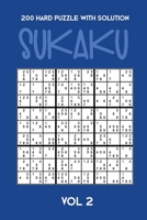 200 Hard Puzzle With Solution Sukaku Vol 2: Challenging Sudoku variation, puzzle booklet, 2 puzzles per page 1711808997 Book Cover