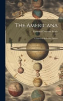 The Americana: A Universal Reference Library 1020348623 Book Cover