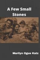 A Few Small Stones 194702115X Book Cover