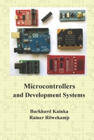 Microcontrollers and Development Systems B0BHTRBT88 Book Cover