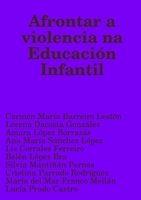 Afrontar a violencia na Educaci?n Infantil 1409265102 Book Cover