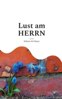 Lust am HERRN: eine Spuren-Lese (German Edition) 3696377171 Book Cover