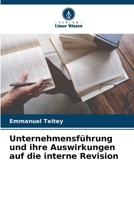 Unternehmensführung und ihre Auswirkungen auf die interne Revision (German Edition) 6208284805 Book Cover