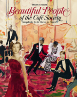 Beautiful People of the Café Society: Scrapbooks by the Baron de Cabrol 2080204556 Book Cover