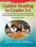 Guided Reading in Grades 3-6: Everything You Need to Make Small-Group Reading Instruction Work in Your Classroom (Scholastic Teaching Strategies) 0439443970 Book Cover