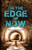 On the Edge of Now: Book VI - Enlightenment 1539984567 Book Cover