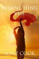 Diminishing Veil 1943904170 Book Cover