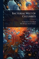 Bacterial Wilt Of Cucurbits 1024463125 Book Cover