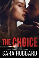 The Choice 1988212391 Book Cover