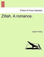 Zillah. A romance. 1241145091 Book Cover