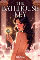 The Bathhouse Key B0GZHWRY5V Book Cover
