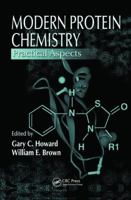 Modern Protein Chemistry: Practical Aspects 1138407046 Book Cover