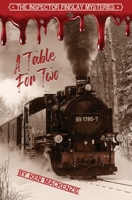 A Table For Two: Aboard The Cockington Express (The Inspector Findlay Mysteries) 1922740330 Book Cover