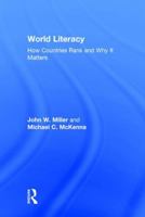 World Literacy: How Countries Rank and Why It Matters 1138909564 Book Cover