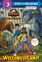 Welcome to Camp! (Jurassic World: Camp Cretaceous) 0593303350 Book Cover
