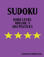 100 Hard level sudoku puzzles volume 5 B08YQMBYPF Book Cover