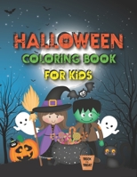 Halloween Coloring Book for Kids: A Fun Coloring Book for Children Ages 4-8 B08HB6PVT2 Book Cover