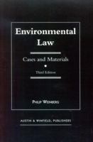 Environmental Law: Cases and Materials-Third Edition 1572921625 Book Cover