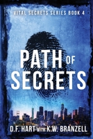 Path of Secrets: Vital Secrets, Book Four - Large Print 1952008050 Book Cover