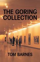 The Goring Collection 0595464823 Book Cover