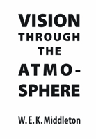 Vision Through the Atmosphere 1487587104 Book Cover