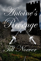 Antoine's Revenge 1797449052 Book Cover