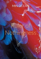Ruler of Nothingness 3819250018 Book Cover