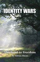 Identity Wars 1572586680 Book Cover