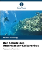 Der Schutz des Unterwasser-Kulturerbes (German Edition) 6209969461 Book Cover