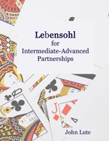 Lebensohl for Intermediate-Advanced Partnerships B08T43V2FY Book Cover