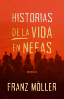 Cuentos de la vida en Nefas / SPA Nefas (Spanish Edition) 1087786711 Book Cover