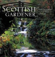 The Scottish Gardener: Being Observations Made in a Journey Through the Whole of Scotland from 1998 to 2004: Chiefly Relating to the Scottish 1841583634 Book Cover